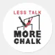 Less Talk More Chalk Gymnastics Classic Round Sticker | Zazzle