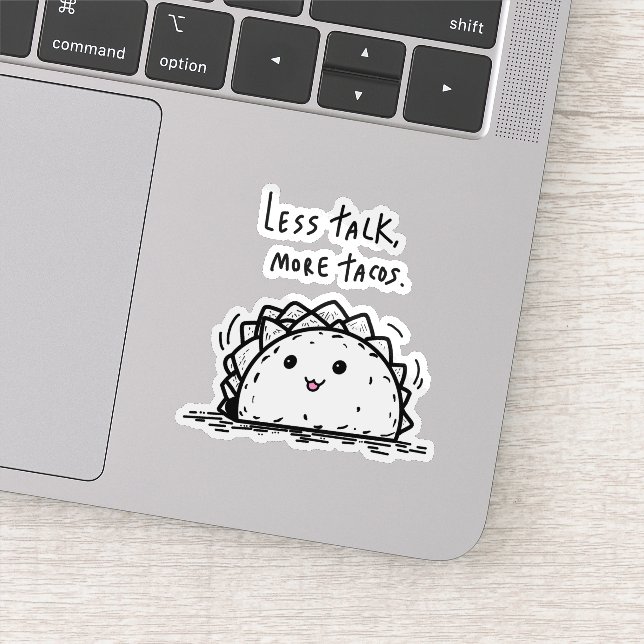 Less Talk More Tacos Sticker (Detail)