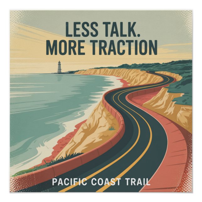 Less Talk. More Traction Poster (Front)