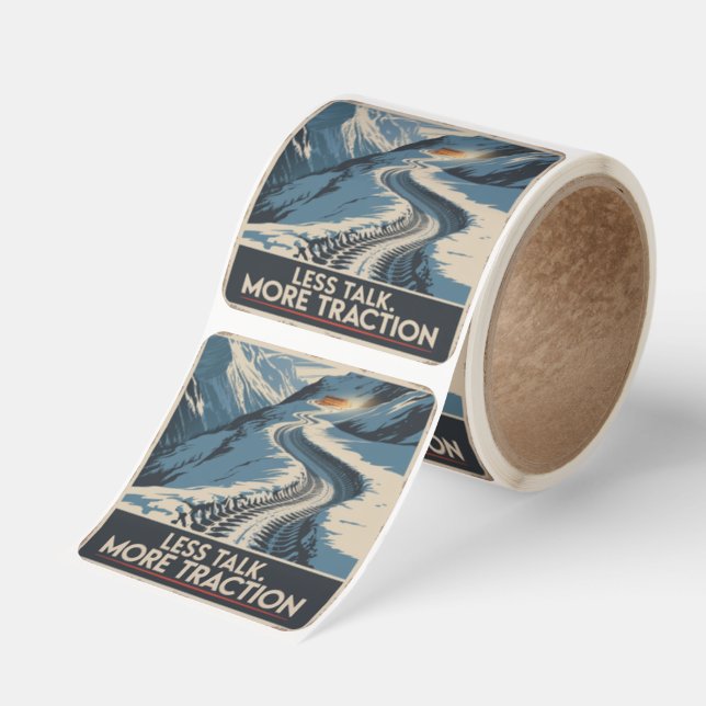 Less Talk. More Traction Square Sticker (Roll)
