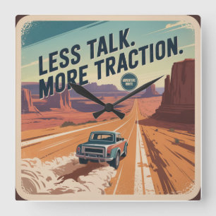 Less Talk. More Traction Square Wall Clock