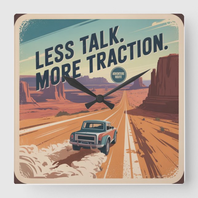 Less Talk. More Traction Square Wall Clock (Front)
