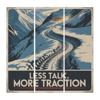 Less Talk. More Traction Triptych