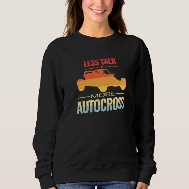 Less Talk Retro Oval Racing Car Racing Engineer Au Sweatshirt (Front)