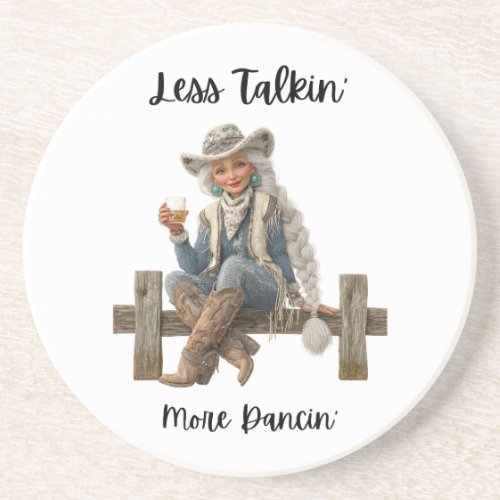 Less Talkin’ More Dancin’ Sandstone Coaster