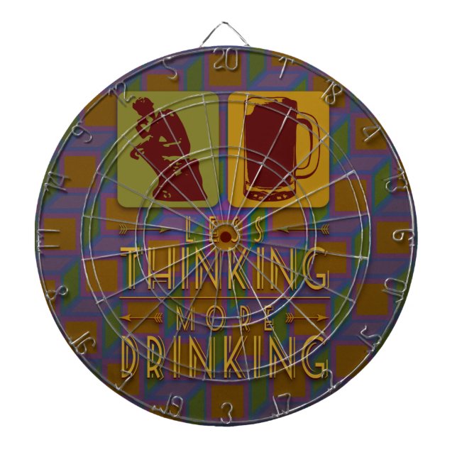 Less Thinking More Drinking Dart Board (Front)