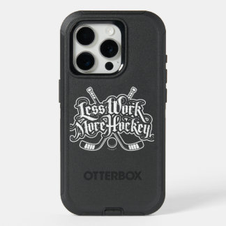 Less Work More Hockey iPhone 15 Pro Case