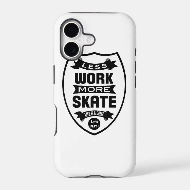 Less work more Skate - Skateboard Iphone Case (Back)
