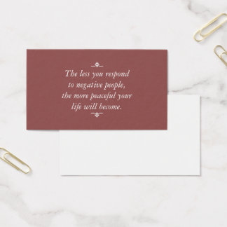 Less you respond to negative people | Brown-Red