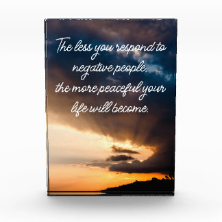 Less you respond to negative people sunset photo block