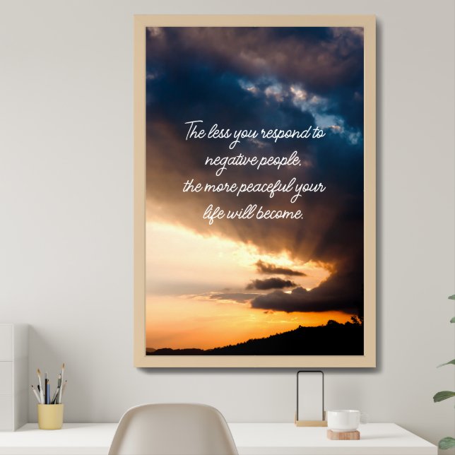 Less you respond to negative people sunset photo framed art (Home Office)