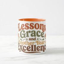 Lessons Grace Another Year Teacher Birthday Coffee