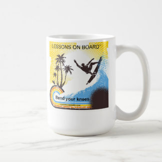 "Lessons On Board" Bend your Knees Cup