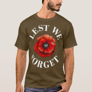 Lest We Forget 2 (2) T-Shirt