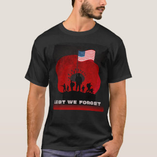 Lest We Forget – Memorial Day Tribute T-Shirt