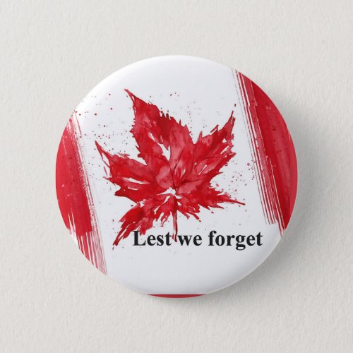 Lest We Forget Remembrance Day Button