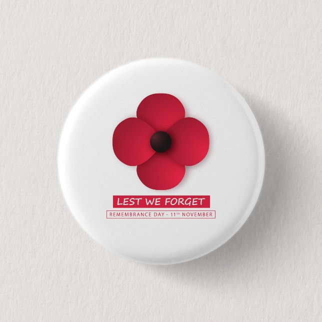  Lest We Forget / Remembrance Day  Button (Front)