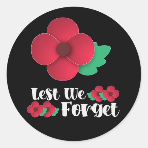 Lest We Forget Remembrance Day Classic Round Sticker