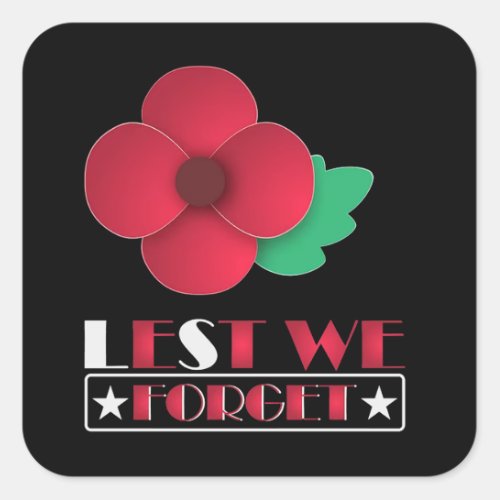 Lest We Forget Remembrance Day Square Sticker