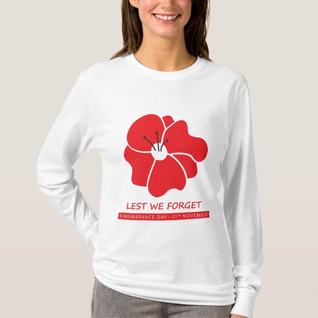 Lest We Forget / Remembrance Day T-Shirt (Front)