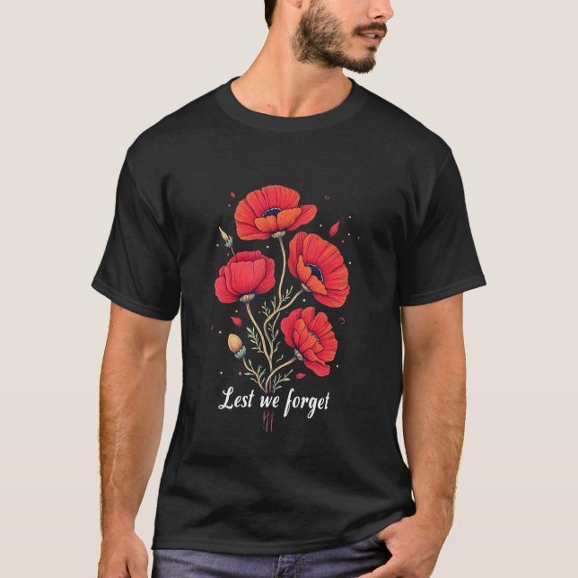 Lest We Forget T-Shirt, Remembrance Day Army T-Shirt (Front)