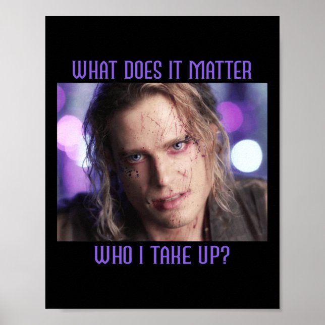 Lestat Rock Star What Does It Sticker  Poster (Front)