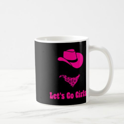 Let39s Go Girls Cat Mom Western Cowgirls Bachelore Coffee Mug