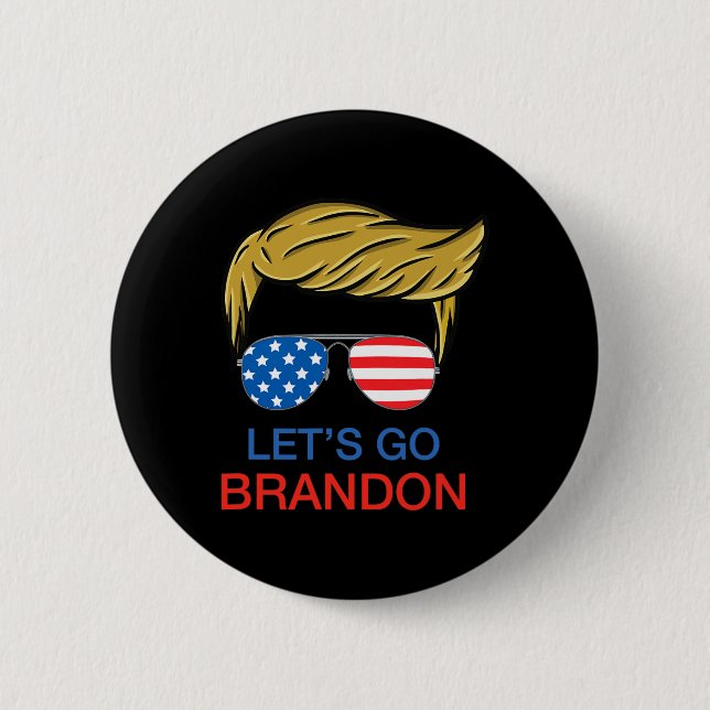 Let#39;s Go Brandon Chant Funny Biden Political Tr Button (Front)