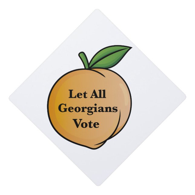 Let All Georgians Vote Graduation Cap Topper (Front)