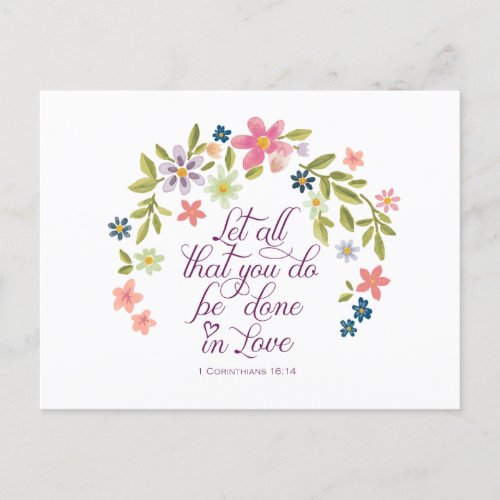 Let all that you do be done in love bible verse postcard