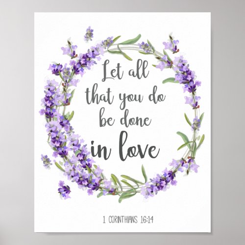 Let All That You Do Be Done in Love Bible Verse Poster