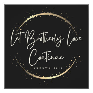 Let Brotherly Love Continue Poster