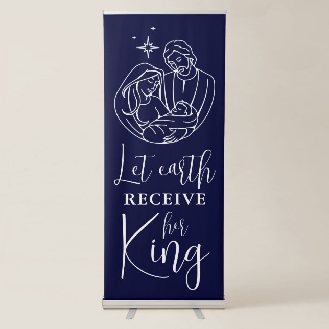 Let Earth Receive Her King Christmas Banner (Front)