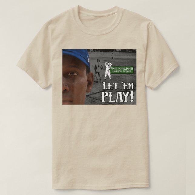 Let Em Play T-Shirt (Design Front)