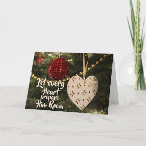 Let every Heart Prepare Him Room Christmas Carol Card