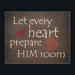 Let Every Heart Prepare Him Room Wood Wall Decor<br><div class="desc">Let Every Heart Prepare Him Room Christmas wood prints. Inspirational Christian Christmas lyric quote with vintage black chalkboard background. See more at Christian Quotes Shop.</div>