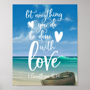 Let everything you do be done with love poster