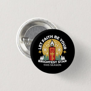 Let Faith Be Your Brightest Star Candle Art Button