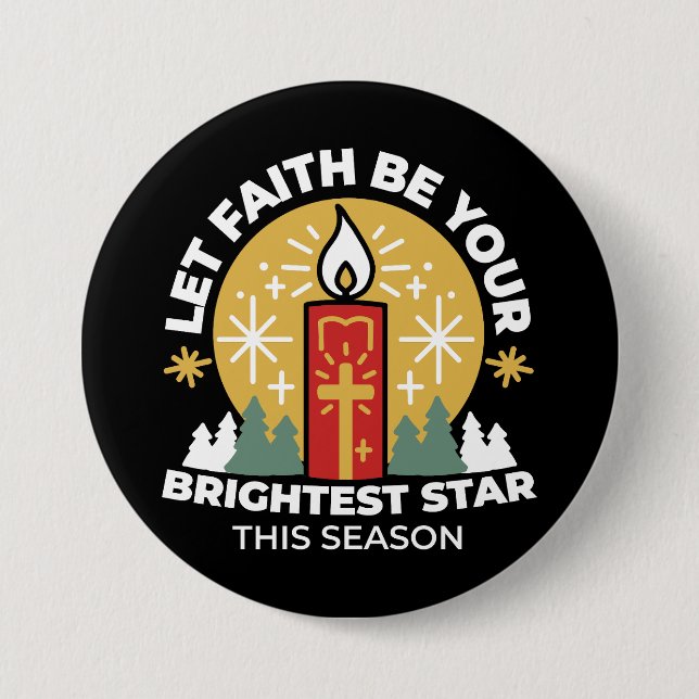Let Faith Be Your Brightest Star Candle Art Button (Front)