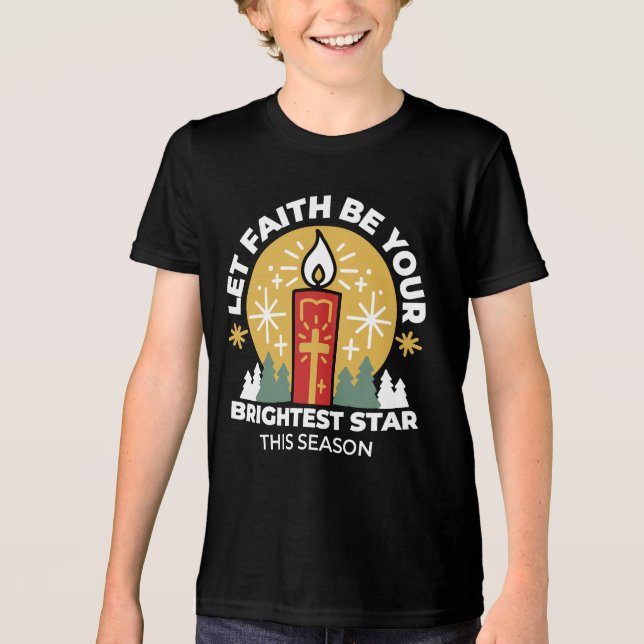 Let Faith Be Your Brightest Star Candle Art Tri-Blend Shirt (Front)
