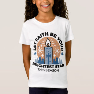 Let Faith Shine Bright: Winter Theme T-Shirt