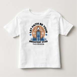 Let Faith Shine Bright: Winter Theme Toddler T-shirt
