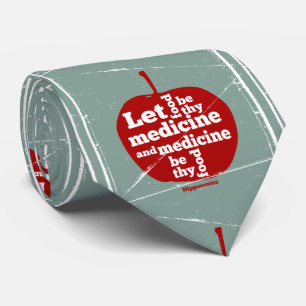Let food be by medicine Hippocrates quote Neck Tie
