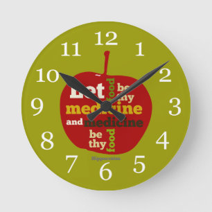 Let Food be thy Medicine APPLE Round Clock