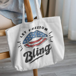 Let Freedom Bling Tote Bag