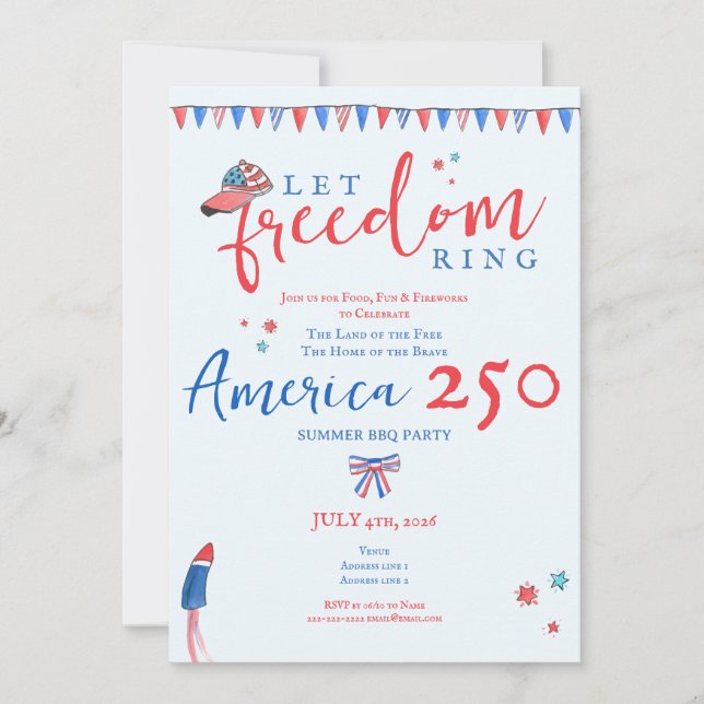 Let Freedom Ring 4th of July America 250 Patriotic Invitation (Front)