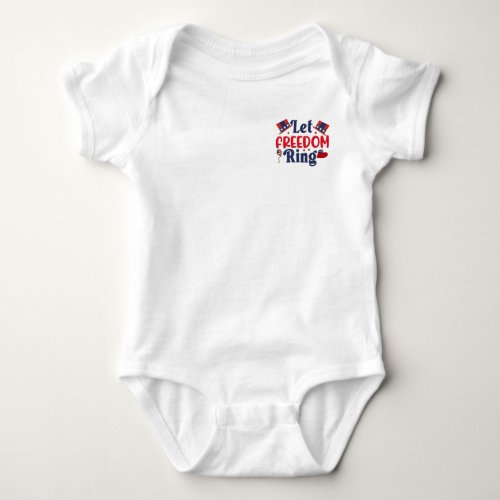 Let Freedom Ring _  Baby Jersey Bodysuit