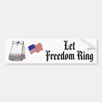 Let Freedom Ring Bumper Sticker