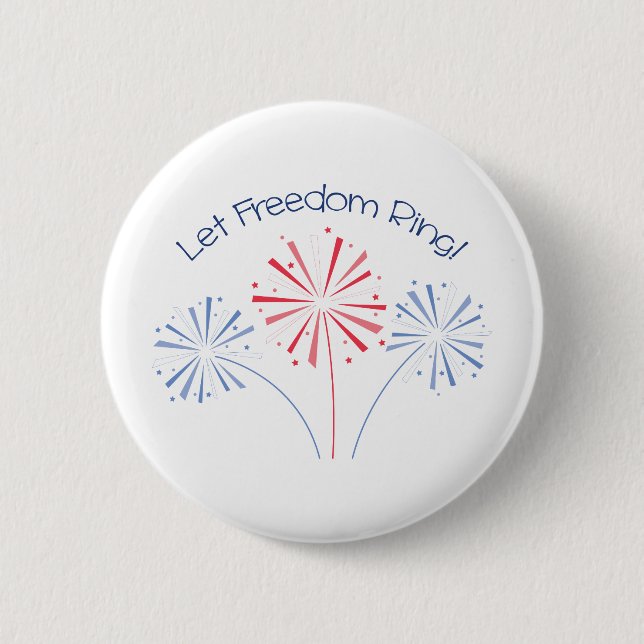 Let Freedom Ring Button (Front)