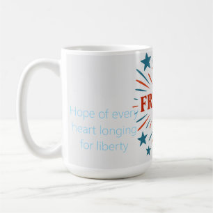 Let Freedom Ring Coffee Mug